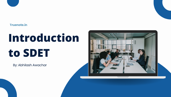 Introduction to SDET : 5 Important points 2 Introduction to SDET