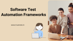 Software Test Automation Frameworks